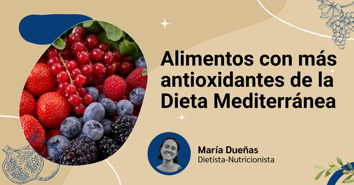 Cabecera del artículo sobre los alimentos con más antioxidantes con foto de su autora María Dueñas