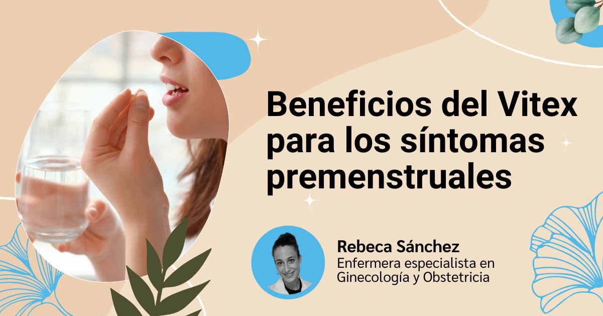 Cabecera del artículo sobre los beneficios del Vitex para los síntomas premenstruales