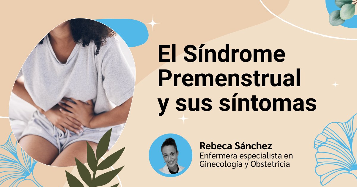 Cabecera del artículo sobre los síntomas del Síndrome Premenstrual