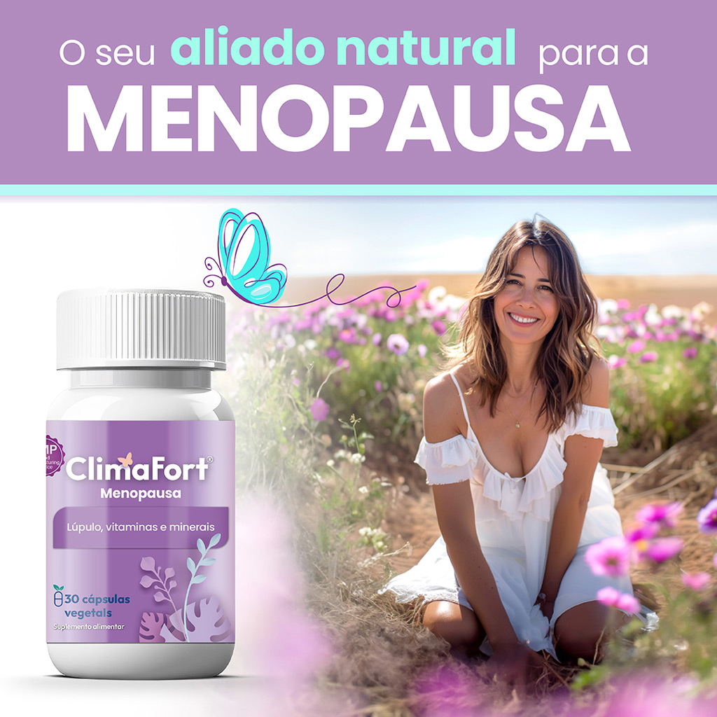 ClimaFort, o seu aliado natural para a menopausa