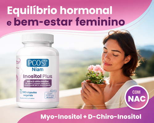PCOS Inositol Plus: Myo e D-Chiro para o bem-estar da mulher