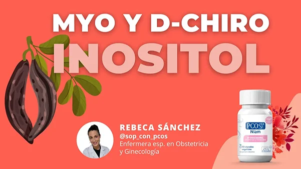 Portada vídeo Myo y D-chiro Inositol